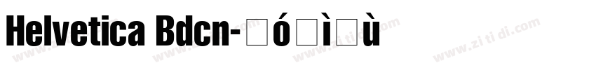 Helvetica Bdcn字体转换